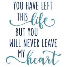 you have left this life phrase