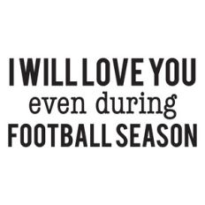 i will love you during football season