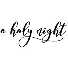 o holy night