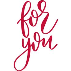 for you