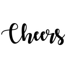 cheers