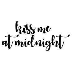 kiss me at midnight
