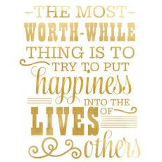 the most worthwhile quote