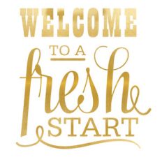 welcome to a fresh start