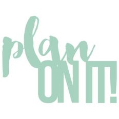plan on it
