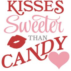 kisses sweeter than candy