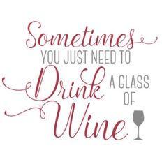 drink a glass of wine