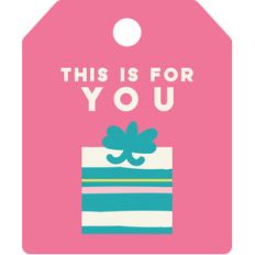 this is for you tag