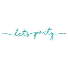 let's party