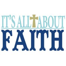 it's all about faith