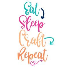 eat sleep craft repeat