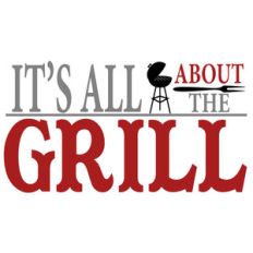 it's all about the grill