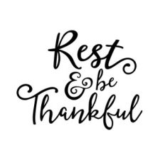 rest and be thankful