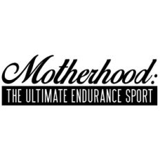 motherhood ultimate sport