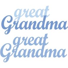 great grandma phrase