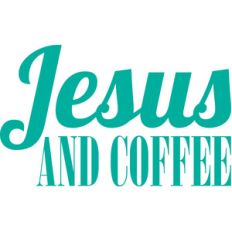 jesus and coffee