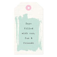 days filled with fun tag