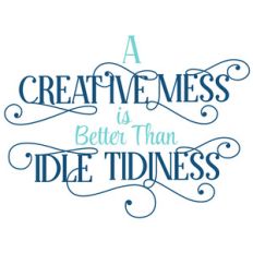 creative mess idle tidiness