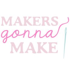 makers gonna make