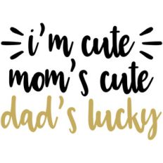 baby t-shirt: dad's lucky