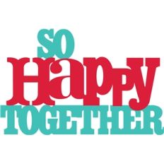 so happy together phrase