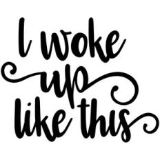 baby t-shirt: i woke up like this