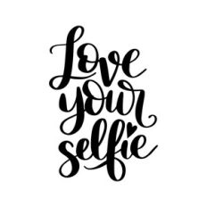 love your selfie