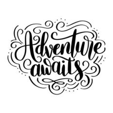 adventure awaits