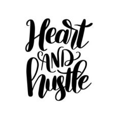 heart and hustle
