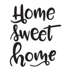 home sweet home