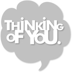 thought bubble 'thinking of you'