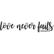 love never fails