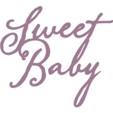 sweet baby text