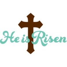 he is risen