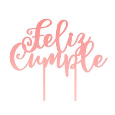 feliz cumple cake topper