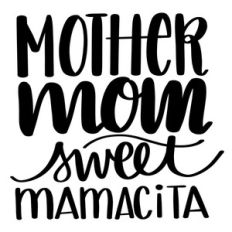 sweet mother