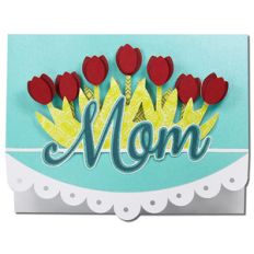 mom tulips card