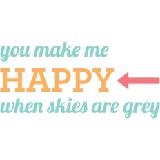 you make me happy