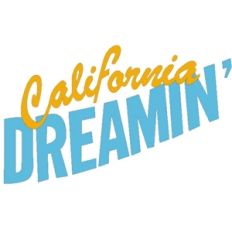 california dreamin phrase