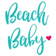 beach baby quote