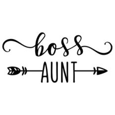 boss aunt phrase