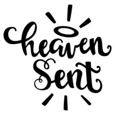 heaven sent baby phrase