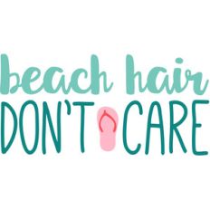 beach hair don't care