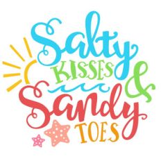 salty kisses and sandy toes