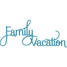 family vacation phrase