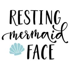 resting mermaid face phrase
