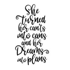 She Turned Her Dreams into Plans