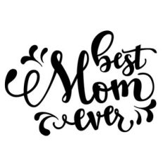 best mom ever phrase