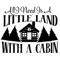 a little land with a cabin