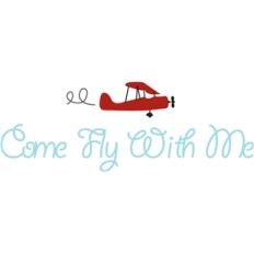 come fly with me